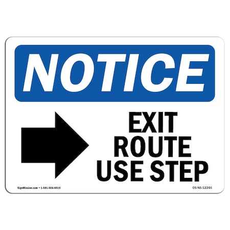 OSHA Notice Sign, Exit Route Use Step With Symbol, 10in X 7in Decal